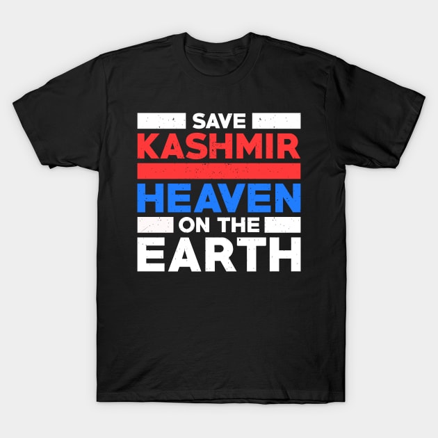 Save Kashmir Heaven On The Earth - Straight Outta Kashmir T-Shirt by mangobanana